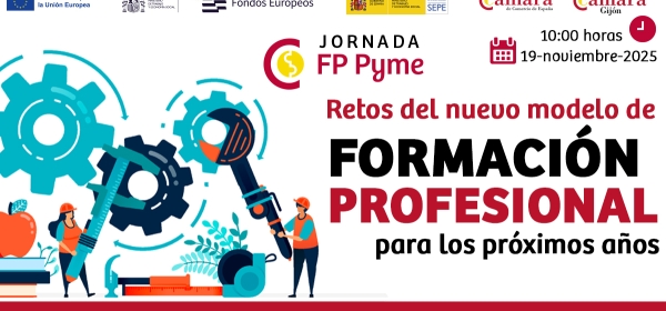 Cámara de Comercio de Gijón | Retos del nuevo modelo de FP para los próximos años