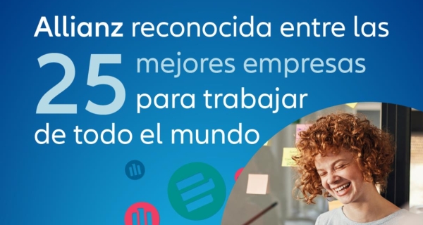 Allianz se sitúa entre las 17 mejores entidades para trabajar en el mundo
