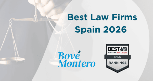 Bové Montero reconocida en Best Law Firms Spain 2026