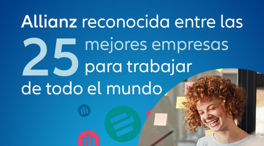 Allianz se sitúa entre las 17 mejores entidades para trabajar en el mundo