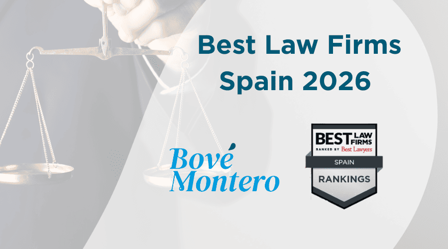 Bové Montero reconocida en Best Law Firms Spain 2026
